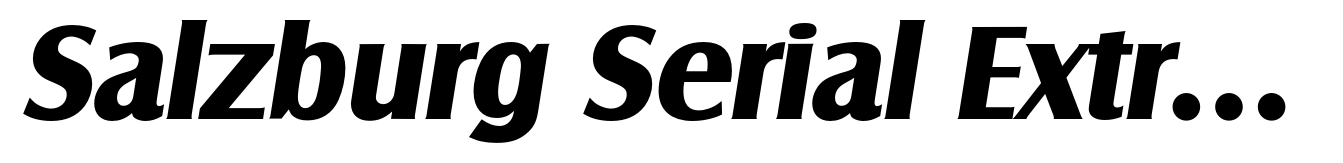 Salzburg Serial ExtraBold Italic